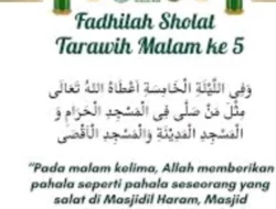 Fadhilah Shalat Tarawih Malam ke-5 : “Allah Memberikan Pahala Seperti Shalat di Tiga Masjid Suci”