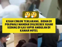 Viral bidan digerebek suami mesum dengan sopir ambulans di hotel.