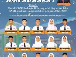 15 Siswa Siswi MTsN2 Inhil Lulus Sekolah Favorit