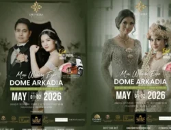 Dwi Mitra Enterprise & Dome Arkadia Gelar Mini Wedding Expo 2026 : Hadirkan Solusi Pernikahan Eksklusif di Langit. 
